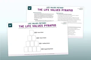 the life values pyramid exercise